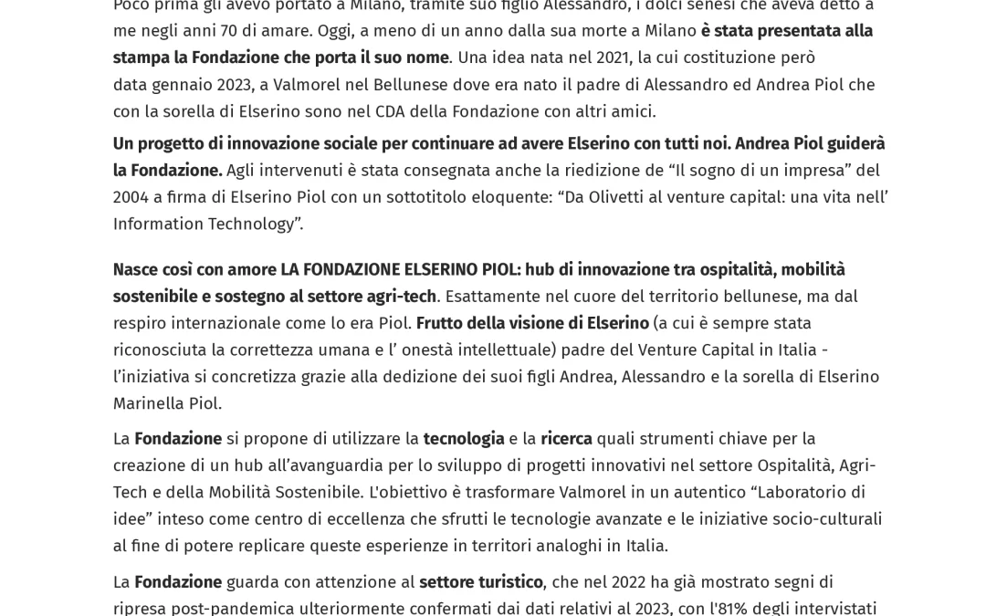 Nasce la Fondazione Elserino Piol, un hub con la vision dell’ex Olivetti