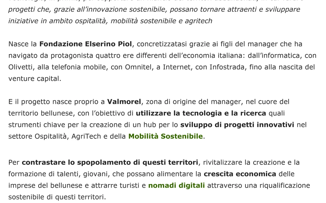 Supporto ai territori dimenticati: nasce la Fondazione Elserino Piol…