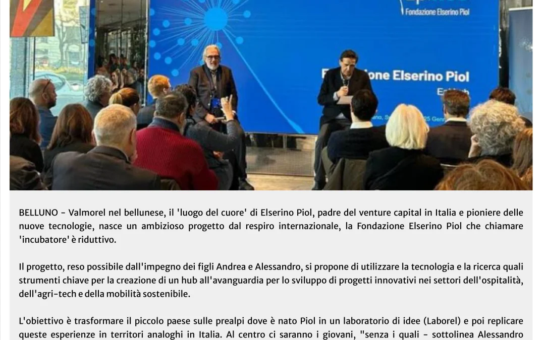 Nasce la Fondazione Elserino Piol, hub di innovazione