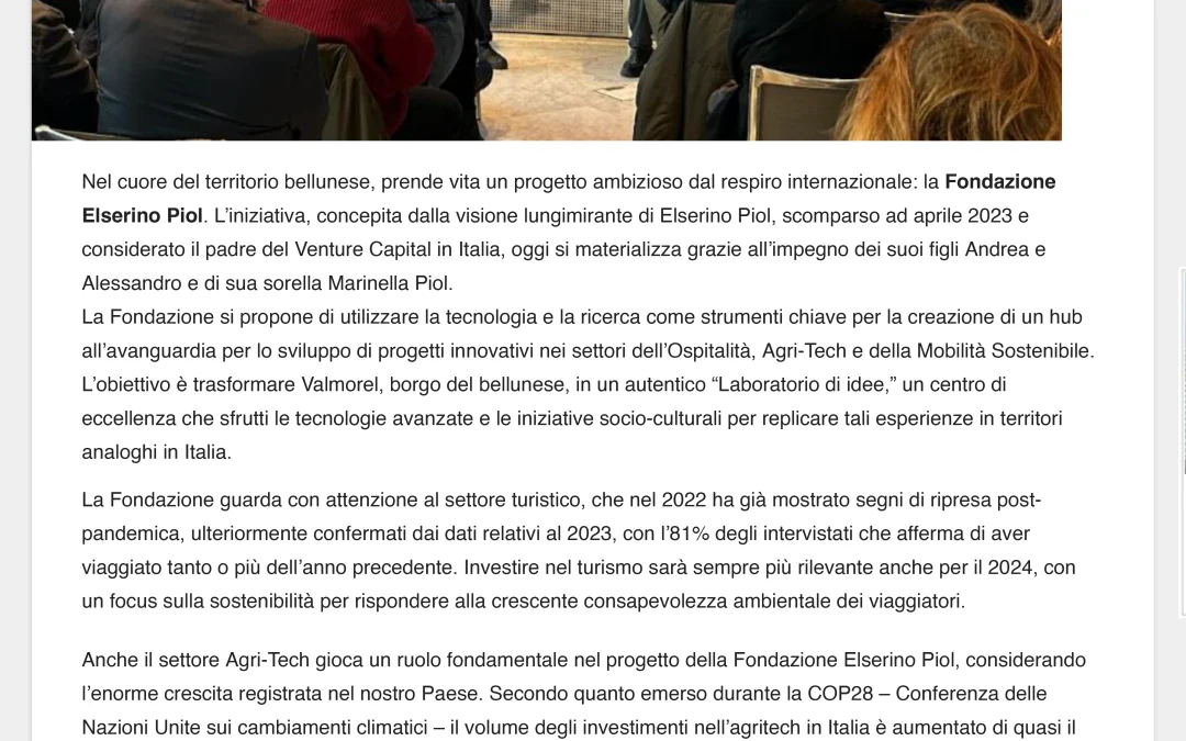 Nasce la Fondazione Elserino Piol: si occuperà di ospitalità, agri-tech e mobilità sostenibile