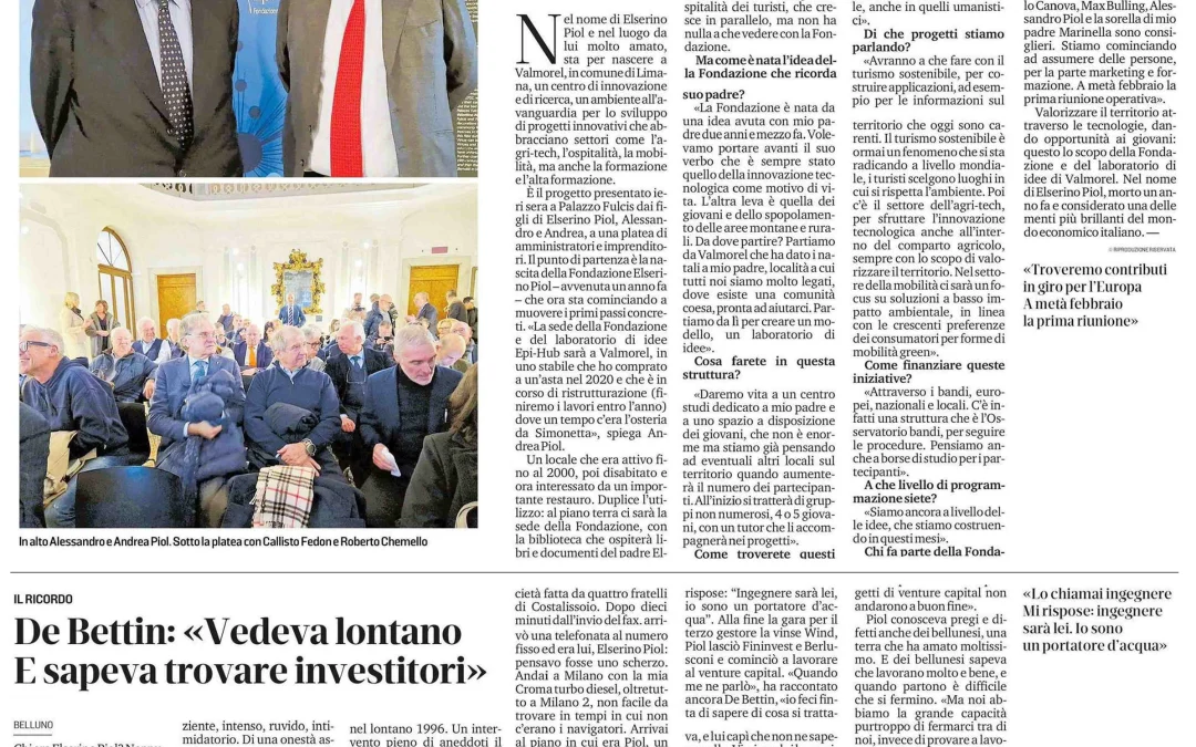 In Valmorel il centro studi dell’innovazione «Nasce il laboratorio di idee Elserino Piol»